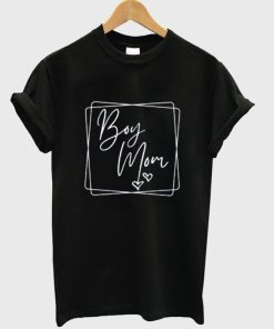 Boy Mom t-shirt