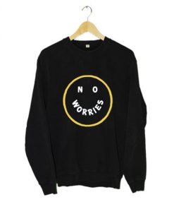 No Worries Sweatshirt