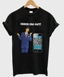 Personalized QR Code – Check Me Out T-Shirt