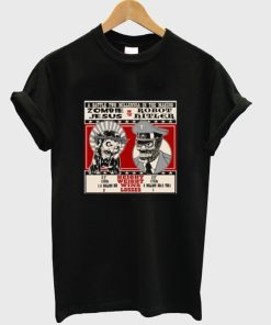 Zombie Jesus VS Robot Hitler T Shirt