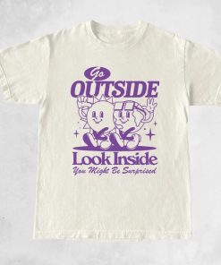 Go Outside Look Inside Aesthetic T Shirt