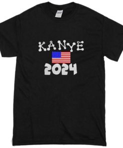 Kanye 2024 T Shirt
