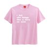 I Bet She Bangs Like a Fairy on Acid T-shirt