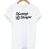 Mommy’s Lil Monster T-shirt