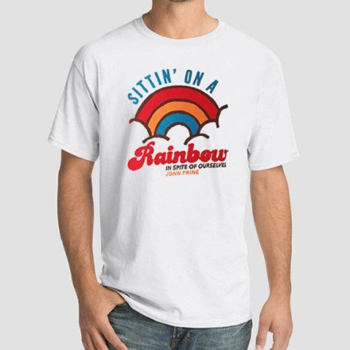 In Spite of Ourselves Rainbow John Prine T Shirt