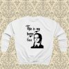 Wednesday Addams This Is My Happy Face Sweatshirt