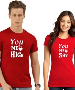 you make me love high love shy TSHIRT COUPLE