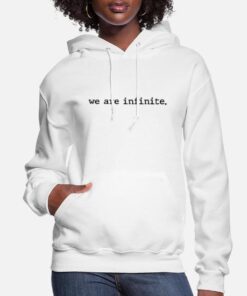 We are infinite quote Hoodie thd