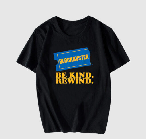 Blockbuster Be Kind Rewind T Shirt