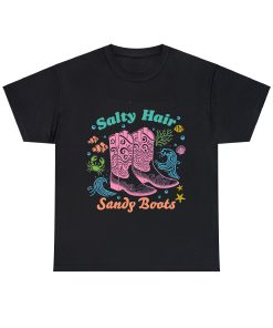Salty hair sandy boots Tshirt